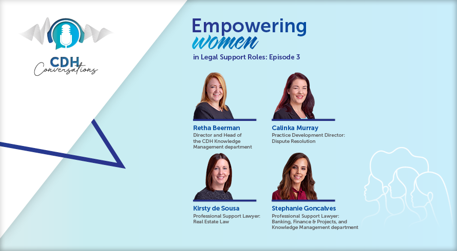 Empowering women in legal support roles: Episode 3